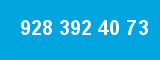 928 392 40 73